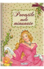 povestile mele minunate